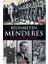 Bilinmeyen Menderes 2. Cilt 1