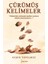 Çürümüş Kelimeler 1