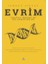 Evrim Yaratma Yöntemi Mi ? Din Karşıtlığı Mı ? 1
