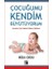Çocuğumu Kendim Büyütüyorum 1
