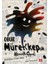 Obur Mürekkepçik 1