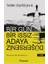 Bir Gün Bir Issız Adaya Düşersen 1. Cilt 1