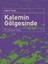 Kalemin Gölgesinde Din-Edebiyat-Hayat 1