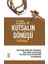 Kutsalın Dönüşü - 21. Yüzyılda Dinin Geleceği 1