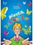 Plastik Kelebekler Öz Denetim 1