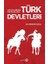 Altaylardan Kafkaslara Türk Devletleri 1