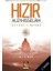 Hızır Aleyhisselam Niyazi-I Mısri 1