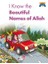 I Know The Beatiful Names Of Allah / Allah'ın Güzel Isimlerini Biliyorum 1