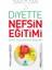 Diyette Nefsin Eğitimi 1