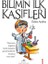 Bilimin Ilk Kaşifleri 1 1