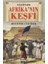Afrika'nın Keşfi - Kaşifler 1