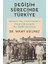 Değişim Sürecinde Türkiye 1