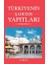 Türkiyenin Şaheser Yapıtları 1