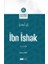 Ibn Ishak - Siyerin Öncüleri 5 1