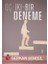 Üç Iki Bir Deneme 1