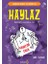 Haylaz - Hayatım Şaka 1