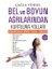 Bel ve Boyun Ağrılarından Kurtulma Yolları 1