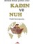 Kadın ve Nuh 1