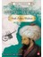 Tarihte Iz Bırakanlar - Dünyayı Değiştiren Hükümdar - Fatih Sultan Mehmet 1