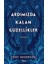 Ardımızda Kalan Güzellikler 1