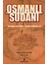 Osmanlı Sudanı - Sevakinde Türk - Ingiliz Rekabeti 1