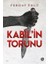 Kabil’in Torunu 1