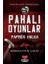 Pahalı Oyunlar - Papirüs Halka 1