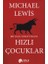 Hızlı Çocuklar 1