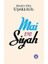 Mai ve Siyah 1