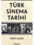 Türk Sinema Tarihi 1