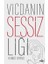 Vicdanın Sessizliği 1
