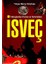 Vikinglerden Terör ve Teröristlere : Isveç 1