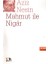 Mahmut Ile Nigar 1