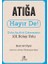 Atığa Hayır De! - Daha Az Atık Çıkarmanın 101 Kolay Yolu 1