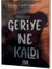 Geriye Ne Kaldı - Bu Hikayenin Bütün Gerçekliği Sahtedir 1