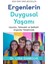 Ergenlerin Duygusal Yaşamı 1