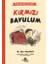 Endişelerim ve Ben 2 Kırmızı Bavulum 1