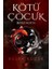 Kötü Çocuk 1 – Beyaz Nokta 1