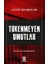 Tükenmeyen Umutlar 1