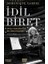 Idil Biret - Dünya Sahnelerinde Bir Türk Piyanisti 1