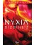 Nyxıa 2: Dizginsiz 1