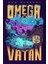 Omega Vatan 1