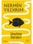 Unutma Dersleri - Nermin Yıldırım 2