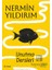 Unutma Dersleri - Nermin Yıldırım 3