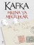 Milena'ya Mektuplar - Franz Kafka 2