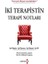 İki Terapistin Terapi Notları - Arnold A. Lazarus 1