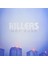 Killers / Hotfuss (Plak) 1