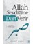 Allah Sevdiğine Dert Verir 1