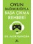 Oyun Bağımlılığıyla Başa Çıkma Rehberi 1