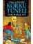 Korku Tüneli 3 - Tehlikeler Evi 1